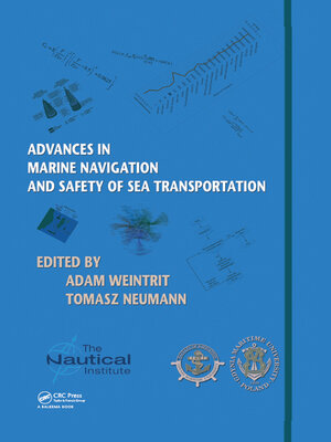 cover image of Advances in Marine Navigation and Safety of Sea Transportation